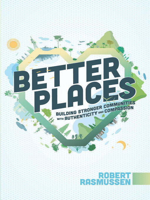 Title details for Better Places by Robert Rasmussen - Available